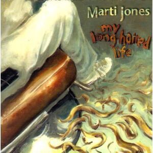Marti Jones - My Longhaired Life  CD